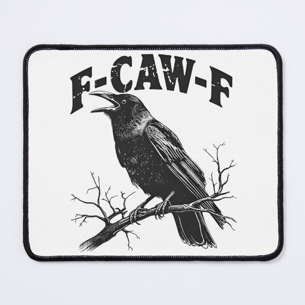 Item preview, F-CAW-F Raven – Funny Gothic Crow Dark Humor Design designed and sold by UrbanHowlz.