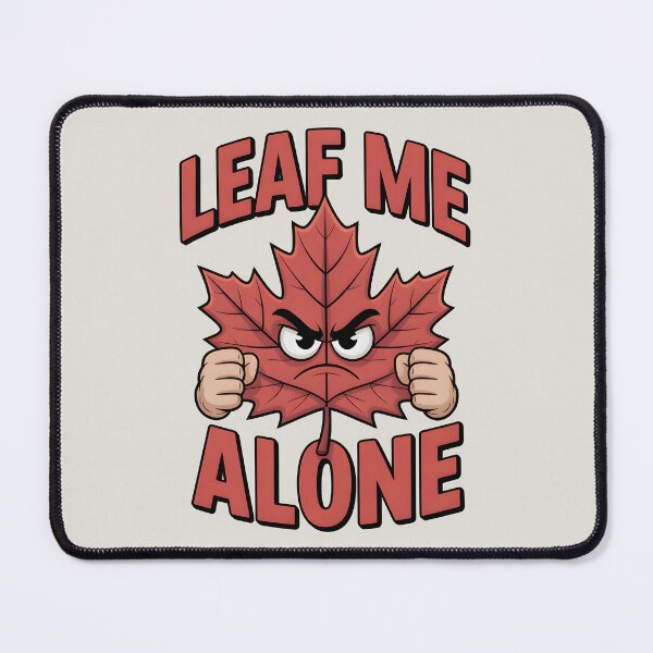 Item preview, Leaf Me Alone - Funny Autumn Pun Design designed and sold by Jollys-ArtShop.