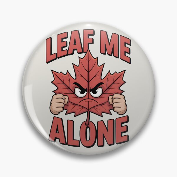 Item preview, Leaf Me Alone - Funny Autumn Pun Design designed and sold by Jollys-ArtShop.