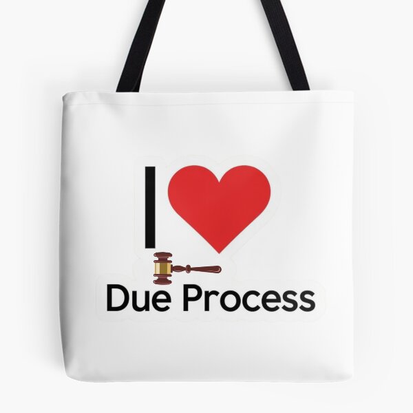 Item preview, I Love Due Process - Gavel designed and sold by LewpyG.