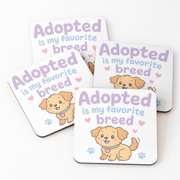 Item preview, Adopted Is My Favorite Breed Cute Pet Rescue Design designed and sold by Slayfandom.