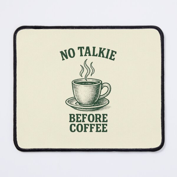 Item preview, No talkie before coffee Retro designed and sold by halazidan.