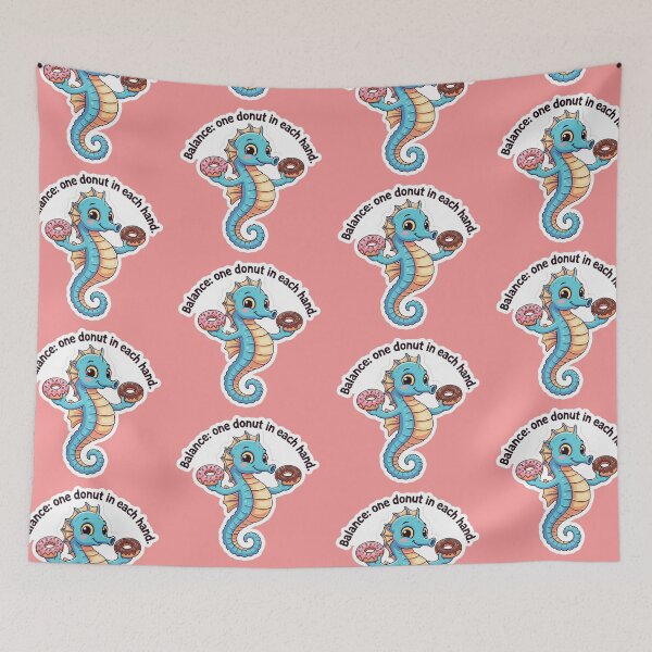Item preview, Balance One Donut in Each Hand - Adorable Seahorse Inspirational Quote designed and sold by bvdesignart.