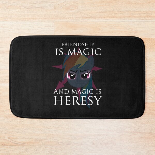 Item preview, Friendship Is Magic And Magic Is Heresy (1) designed and sold by owcapearsj.