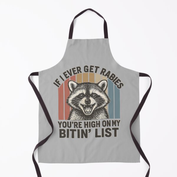 Item preview, Retro If I Ever Get Rabies, You're High On My Bitin' List designed and sold by gear-posters.