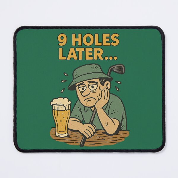 Item preview, : 9 Holes Later – Funny Golf Beer Joke designed and sold by I AM BRO.