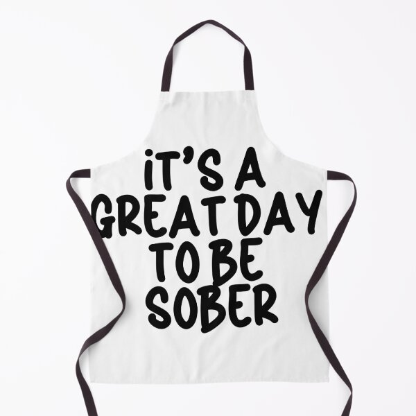 Item preview, It’s a Great Day to Be Sober – Sobriety Recovery designed and sold by Travelslightly.