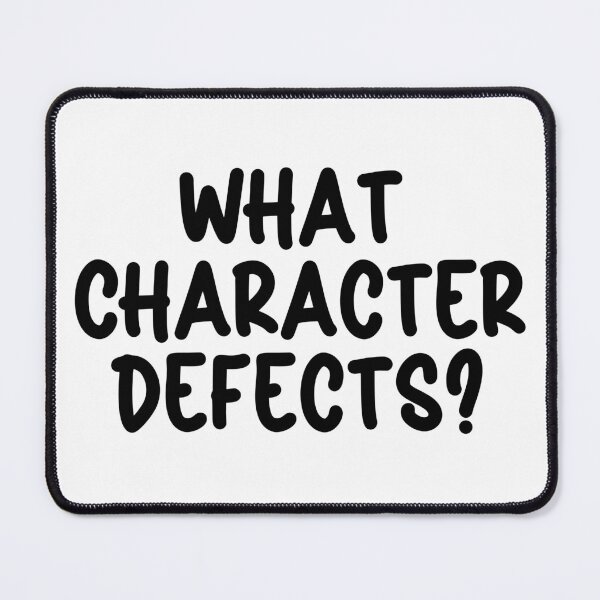 Item preview, What Character Defects? – Funny Sobriety Recovery Gift & 12 Step Humor designed and sold by Travelslightly.