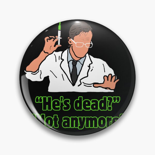Item preview, He's Dead? Not anymore. designed and sold by Melty Shirts.