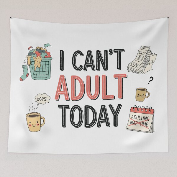 Item preview,  I Can't Adult Today: Funny Quote with Laundry Bills and Coffee designed and sold by Owcomm.