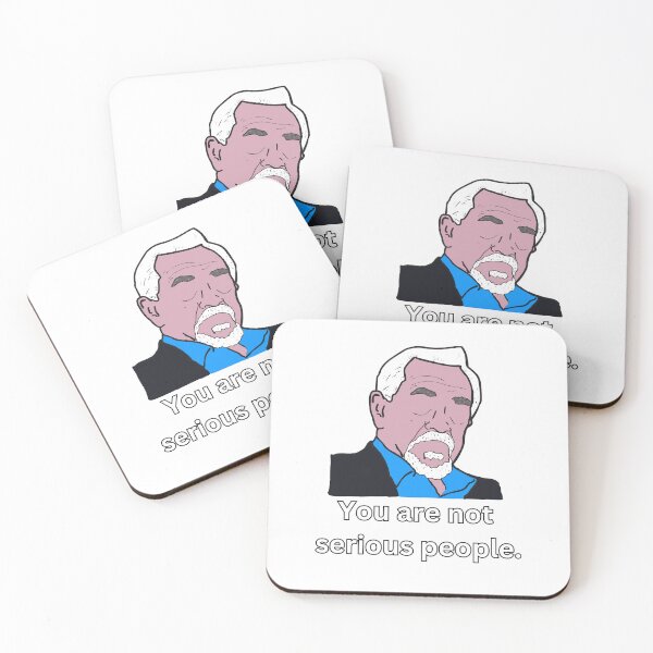 Item preview, You are not serious people. designed and sold by Melty Shirts.
