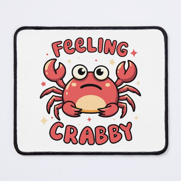 Item preview, Feeling Crabby designed and sold by PaulSDesign.