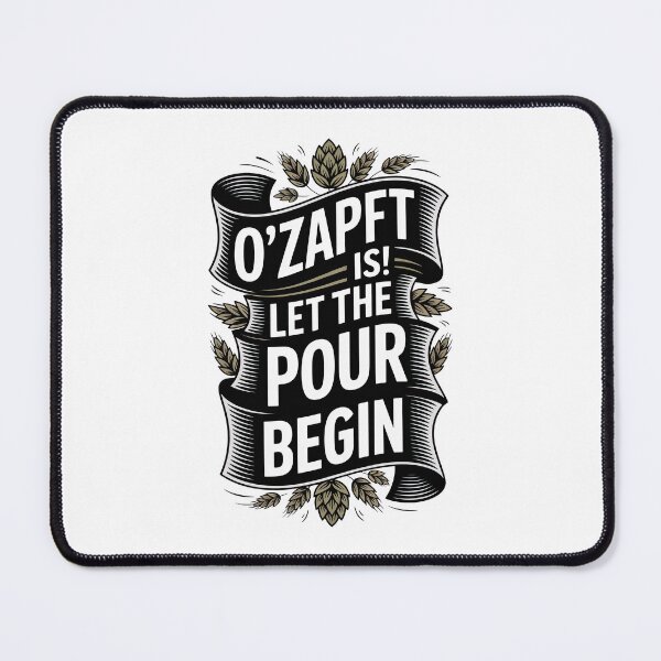 Item preview, O'zapft Is! Let The Pour Begin - Oktoberfest Hops Banner designed and sold by C-Kav.