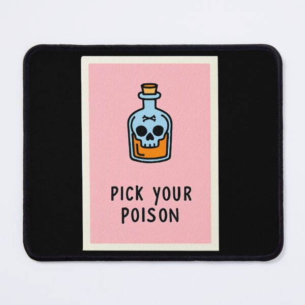 Item preview, Pick your poison designed and sold by MendaciousMina.