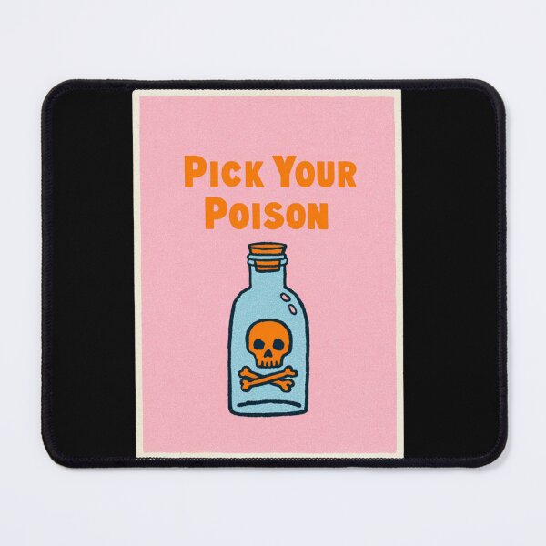 Item preview, Pick your poison designed and sold by MendaciousMina.