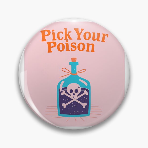 Item preview, Pick your poison designed and sold by MendaciousMina.