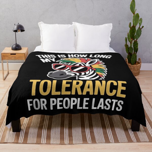 Item preview, This Is How Long My Tolerance For People Lasts designed and sold by Redgiant87x.