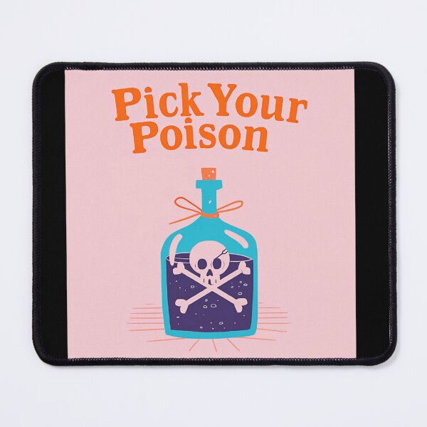 Item preview, Pick your poison designed and sold by MendaciousMina.
