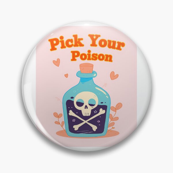 Item preview, Pick your poison designed and sold by MendaciousMina.