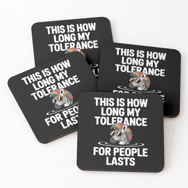 Item preview, This Is How Long My Tolerance For People Lasts designed and sold by Redgiant87x.