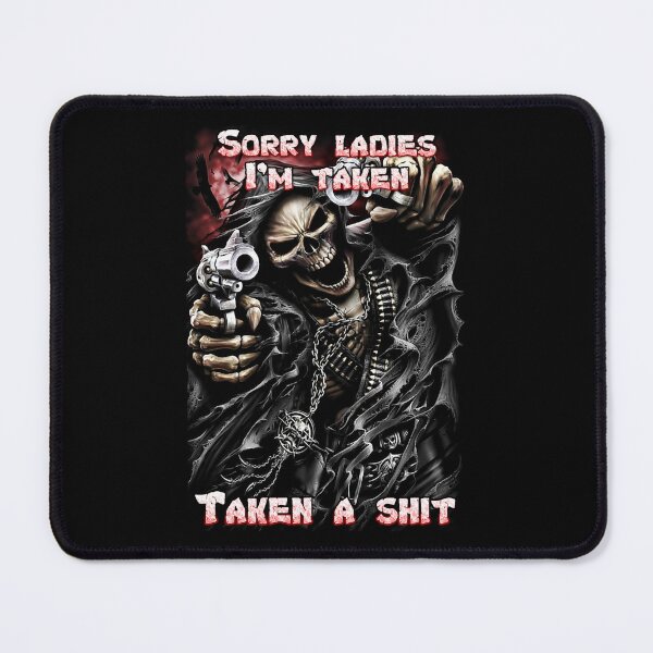 Item preview, Sory Ladies I Taken Epic Skull Man designed and sold by LieveElbertse.