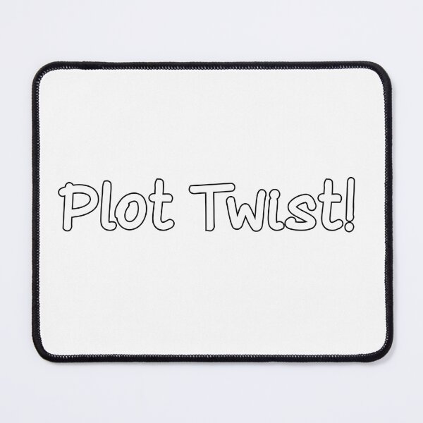 Item preview, Plot Twist designed and sold by MageMocha.