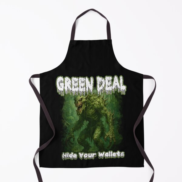 Item preview, GREEN DEAL HIDE YOUR WALLETS funny green scam expensive for tax payers at this form designed and sold by Jt41.