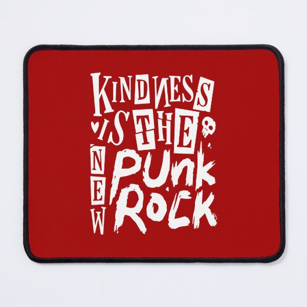 Item preview, Kindness is the new Punk Rock designed and sold by wloem.