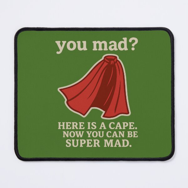Item preview, You mad? here is a cape. No you can be SUPER MAD designed and sold by JALA-Creations.