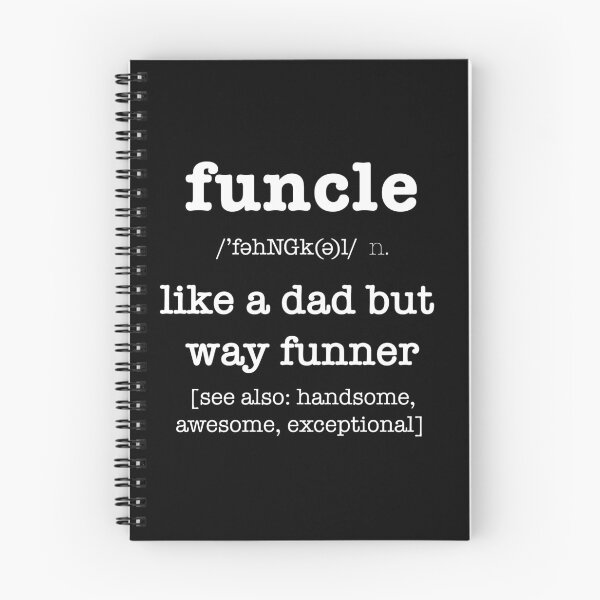 Item preview, FUNCLE Uncle Like A Dad But FUNNER designed and sold by SassyYetClassy.