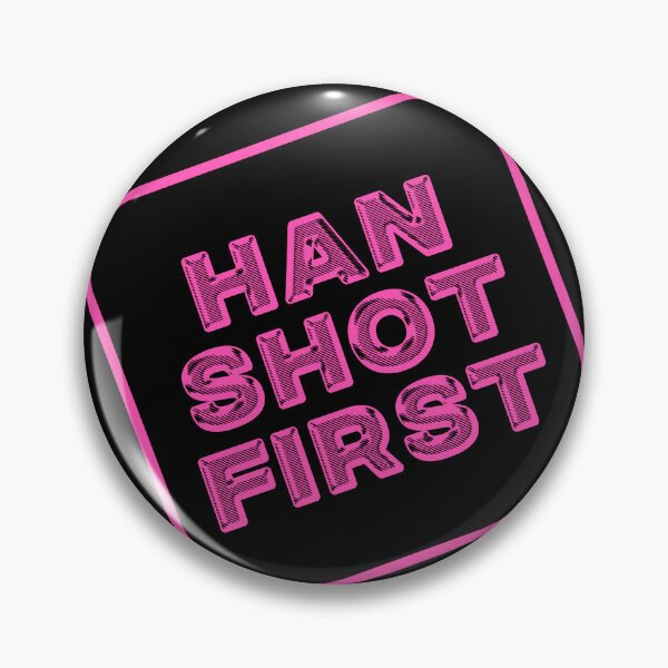 Item preview, Han Shot First  designed and sold by designing01Ar3.