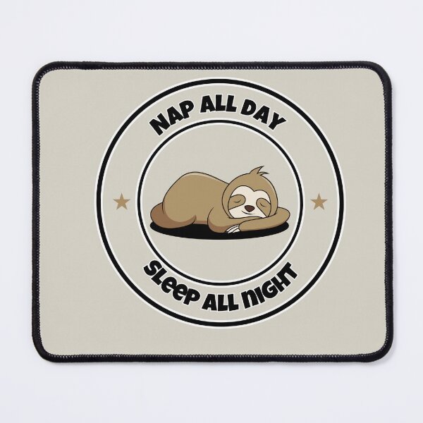 Item preview, Funny lazy Sloth Mode – Nap All Day, Sleep All Night designed and sold by By-soso.