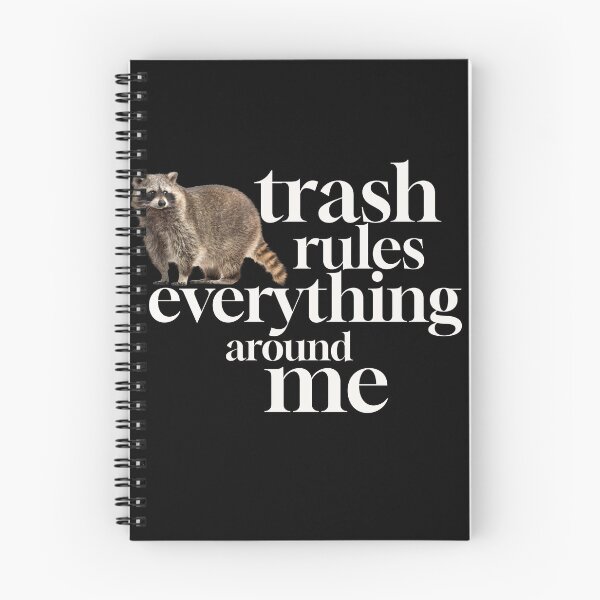 Item preview, Trash rules everything around me designed and sold by Primotees.