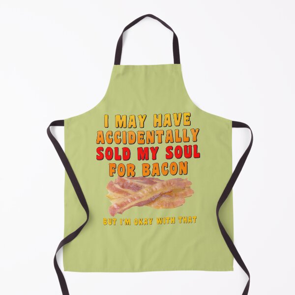 Item preview, Soul Sold for Bacon, But I'm Okay With It | PERFECT GIFT FOR YOU AND FRIENDS designed and sold by TobinWalsh.