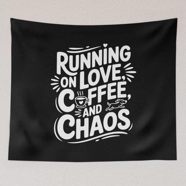 Item preview, Running on Love Coffee and Chaos designed and sold by Frank Ring.