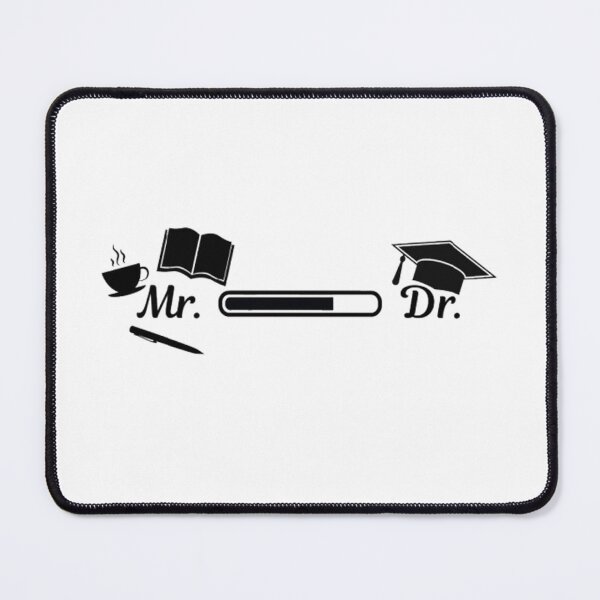 Item preview, Doctor PhD Student. Mr. to Dr. designed and sold by Jakubos.
