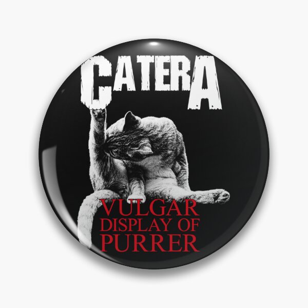 Item preview, Catera - Vulgar Display Of Purrer designed and sold by AaronCahil.