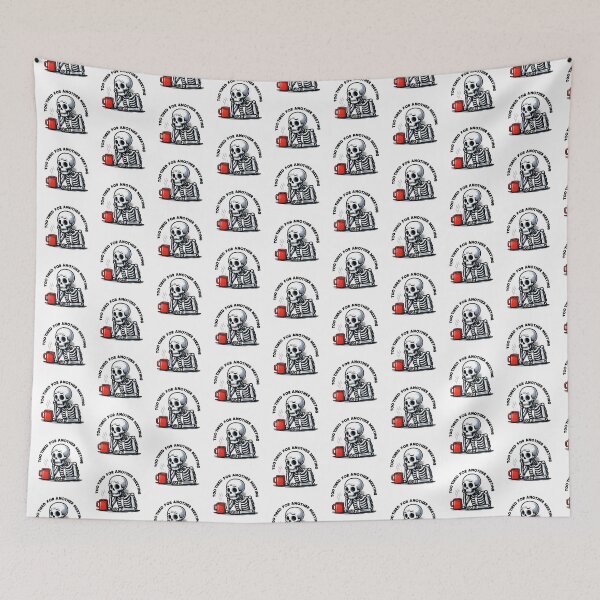 Item preview, Too Tired for Another Meeting – Funny Skeleton Coffee Design, Office Humor Illustration designed and sold by WHDProduction45.