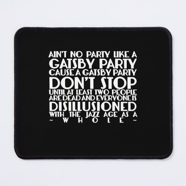 Item preview, Ain'T No Party Like A Gatsby Party designed and sold by FashionsCarria.
