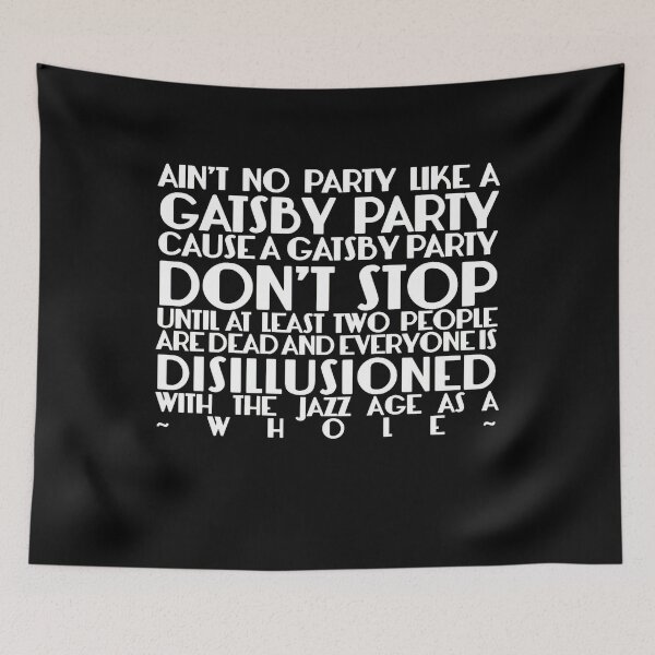 Item preview, Ain'T No Party Like A Gatsby Party designed and sold by FashionsCarria.
