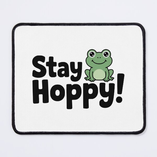 Item preview, Stay Hoppy! Cute Frog Pun designed and sold by PMCreative.