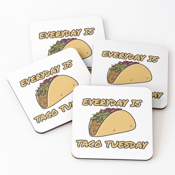 Item preview, Everyday is Taco Tuesday designed and sold by TSArt246.