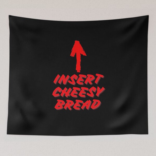 Item preview, Insert Cheesy Bread designed and sold by VibeTwist.