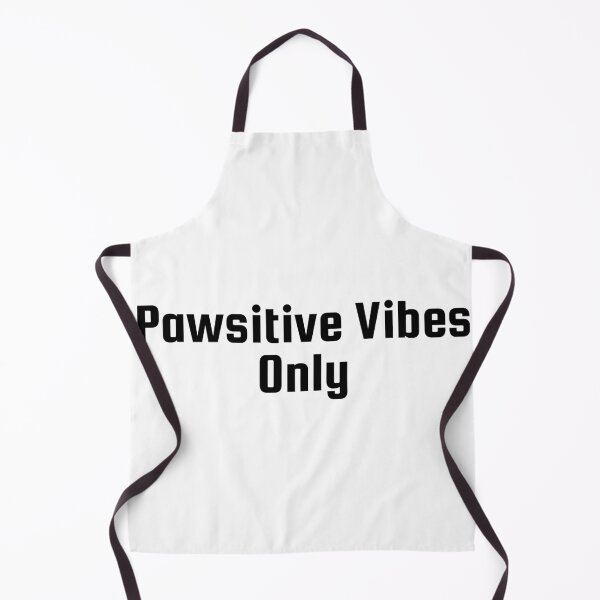 Item preview, Pawsitive Vibes Only designed and sold by Ninjacatoff.
