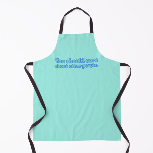 Item preview, You Should Care About Other People - Paradise designed and sold by sillyjess.