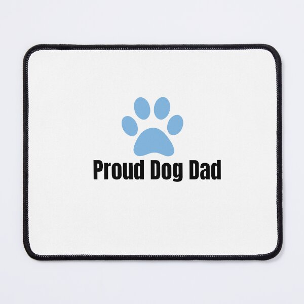 Item preview, Proud Dog Dad – Fun Pet Parent Quote Design designed and sold by Pawfect_Co.