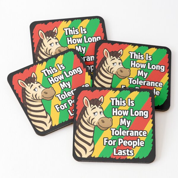 Item preview, This is How Long My Tolerance for People Lasts designed and sold by 9morethan9®.
