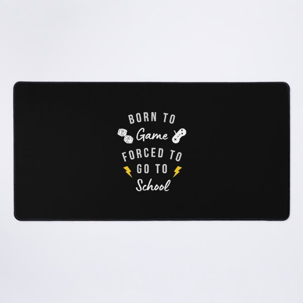 Item preview, Born to Game Forced to Go to School – Funny Gamer Quote designed and sold by CreationbyNiki.