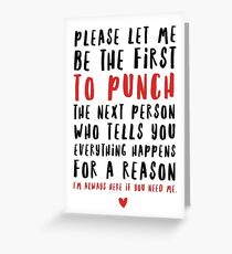 LET ME BE THE FIRST Greeting Card
