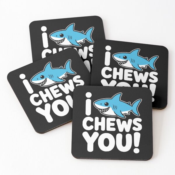 Item preview, I Chews You! Funny Shark Pun designed and sold by PMCreative.